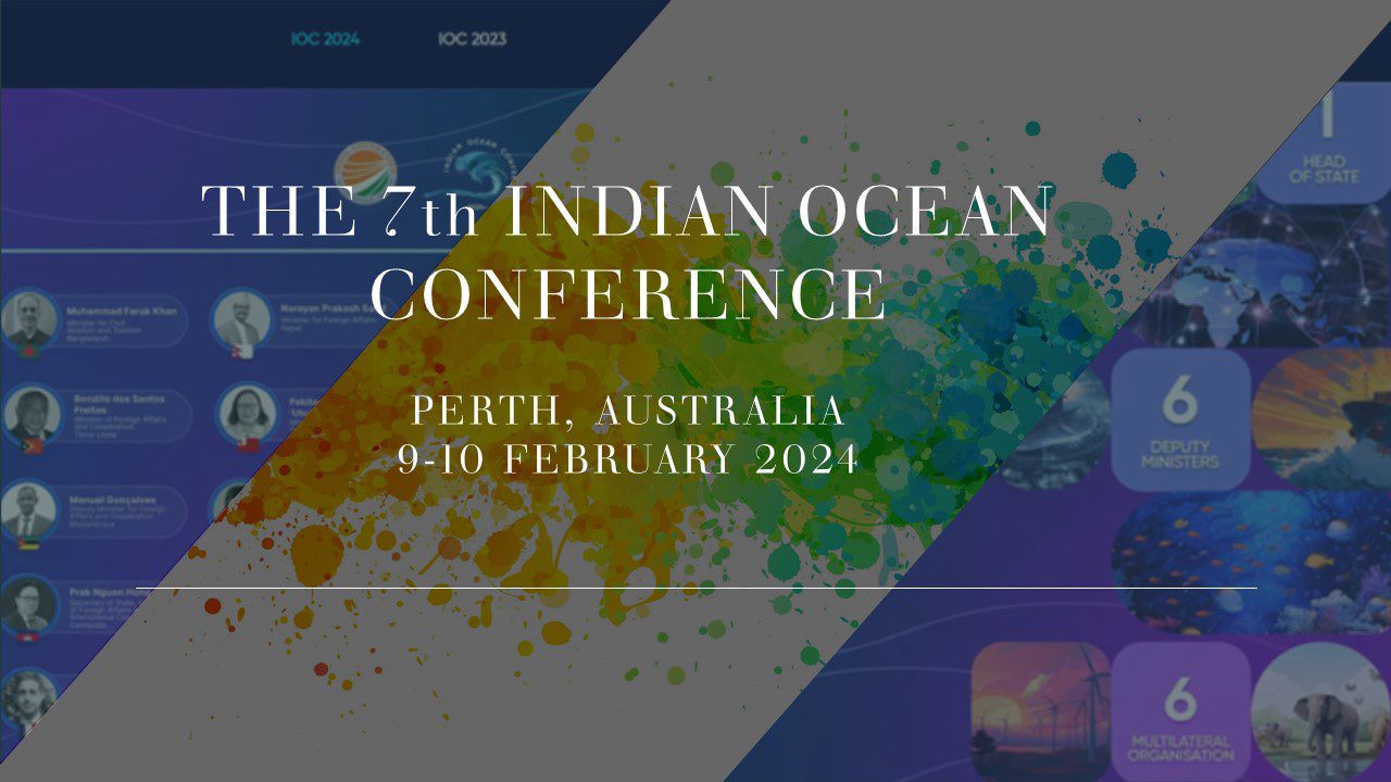 The 7th Indian Ocean Conference At Perth Australia On 9 10 February   7the 7 Indian Ocean Conference 2024 